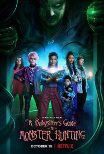 دانلود فیلم A Babysitter’s Guide to Monster Hunting 2020252064-199272978