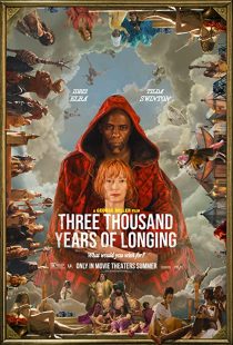 دانلود فیلم Three Thousand Years of Longing 2022255623-266259242