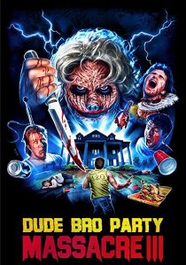دانلود فیلم Dude Bro Party Massacre III 2015267813-1023038589