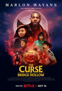 دانلود فیلم The Curse of Bridge Hollow 2022271810-449652100