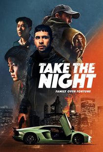 دانلود فیلم Take the Night 2022274656-891301128