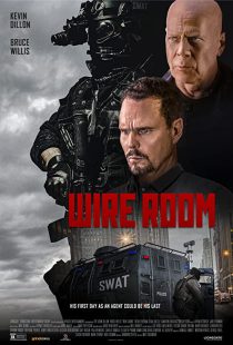 دانلود فیلم Wire Room 2022275802-204468205