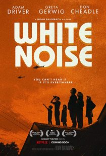 دانلود فیلم White Noise 2022305452-1881671152