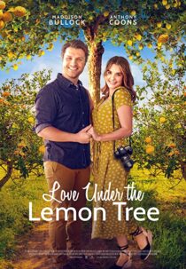 دانلود فیلم Love Under the Lemon Tree 2022323267-1311748684