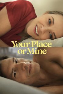دانلود فیلم Your Place or Mine 2023319753-2138077594