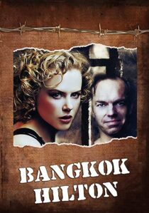 دانلود سریال Bangkok Hilton325783-1370318137