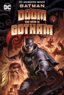 دانلود انیمیشن Batman: The Doom That Came to Gotham 2023324382-1406931161