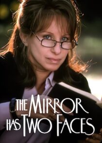 دانلود فیلم The Mirror Has Two Faces 1996330528-767868466