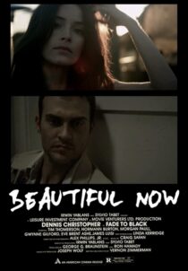 دانلود فیلم A Beautiful Now 2015329938-2040971560