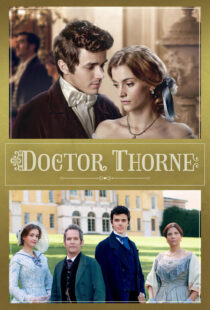 دانلود سریال Doctor Thorne330990-505717515