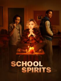 دانلود سریال School Spirits330481-2060066042