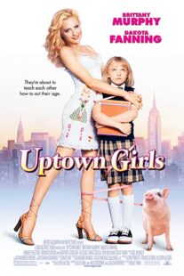 دانلود فیلم Uptown Girls 2003332722-1487848471