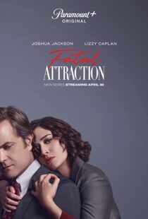 دانلود سریال Fatal Attraction331922-725059105