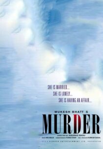 دانلود فیلم هندی Murder 2004331959-703115234