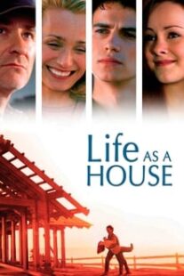دانلود فیلم Life as a House 2001336748-653776177