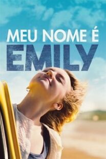 دانلود فیلم My Name Is Emily 2015333302-489164152