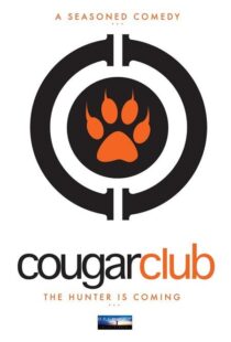 دانلود فیلم Cougar Club 2007364060-531458841