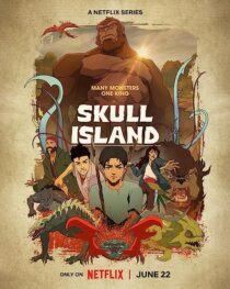 دانلود انیمه Skull Island367145-2083726665