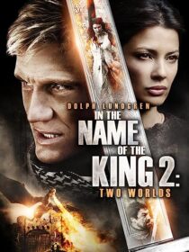 دانلود فیلم In the Name of the King: Two Worlds 2011353051-1905382263