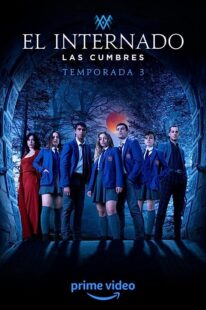 دانلود سریال The Boarding School: Las Cumbres270875-1044776048