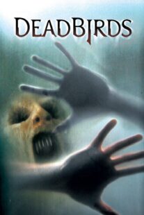 دانلود فیلم Dead Birds 2004367469-1437930817