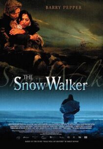 دانلود فیلم The Snow Walker 2003369154-1334964508