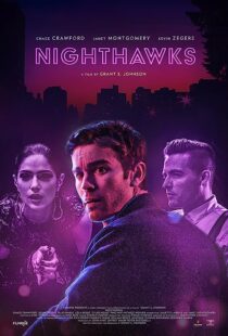 دانلود فیلم Nighthawks 2019368188-986496138