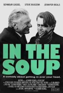 دانلود فیلم In the Soup 1992368079-905662776