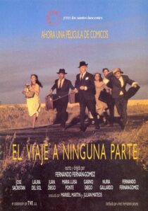 دانلود فیلم El viaje a ninguna parte 1986371740-958370495