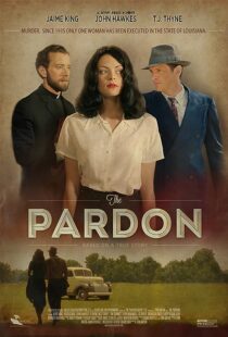 دانلود فیلم The Pardon 2013373587-72818293