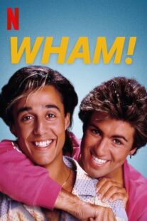 دانلود فیلم Wham! 2023371172-1410662486