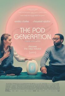 دانلود فیلم The Pod Generation 2023374058-1301491677
