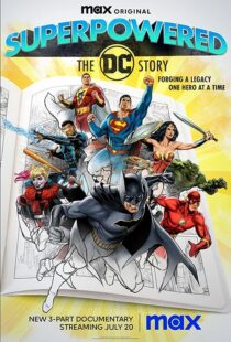 دانلود مستند Superpowered: The DC Story373245-1074250485
