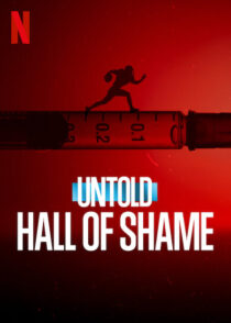 دانلود فیلم Untold: Hall of Shame 2023373311-1613491515