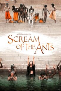 دانلود فیلم هندی Scream of the Ants 2006370735-461144109