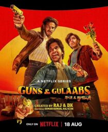 دانلود سریال هندی Guns & Gulaabs373183-927875787