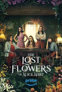 دانلود سریال The Lost Flowers of Alice Hart372080-230285093
