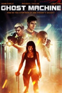 دانلود فیلم Ghost Machine 2009374457-2090062515