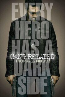 دانلود سریال Gang Related374777-1578272431