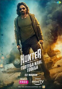 دانلود سریال هندی Hunter – Tootega Nahi, Todega374596-898443447