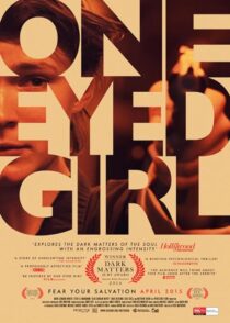 دانلود فیلم One Eyed Girl 2013375204-1161748467