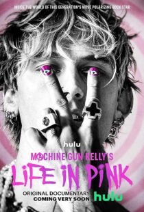 دانلود فیلم Machine Gun Kelly’s Life in Pink 2022374235-1445833606
