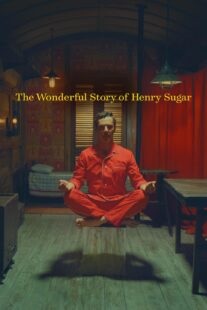 دانلود فیلم The Wonderful Story of Henry Sugar 2023377019-1904920488
