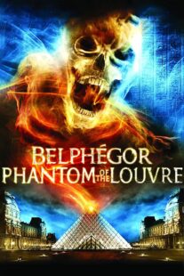 دانلود فیلم Belphegor: Phantom of the Louvre 2001377352-240958005