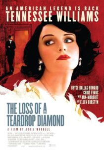 دانلود فیلم The Loss of a Teardrop Diamond 2008377873-708122940