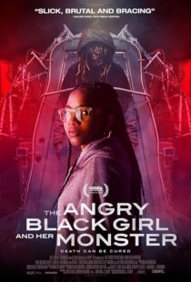 دانلود فیلم The Angry Black Girl and Her Monster 2023377633-352027295