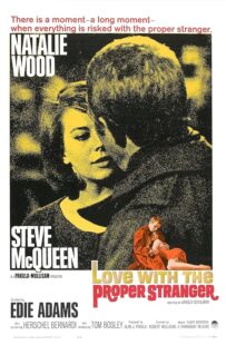 دانلود فیلم Love with the Proper Stranger 1963378628-841427026