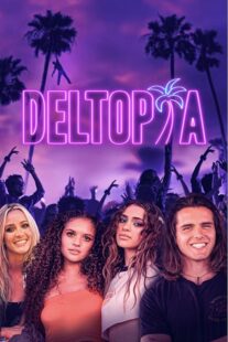 دانلود فیلم Deltopia 2023378198-1326029600