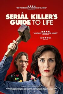 دانلود فیلم A Serial Killer’s Guide to Life 2019381468-995905938