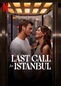 دانلود فیلم Last Call for Istanbul 2023381947-2030673046